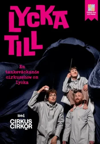 28/10 Cirkus Cirkör
