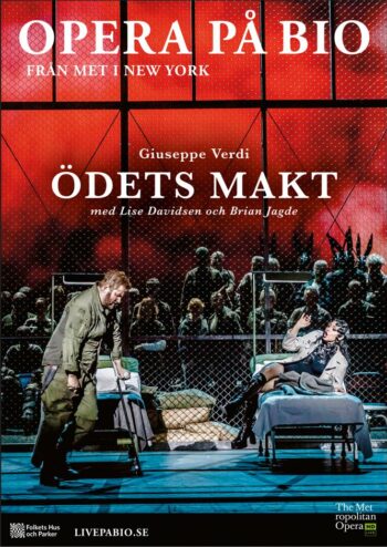 9/3 Live på bio, Met Opera, “Ödets makt”